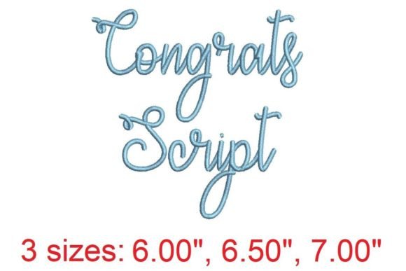 Introducing the Congrats Script Embroidery Font