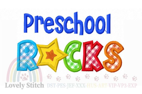 Preschool Rocks: A Vibrant Embroidery Design for Early Learning Enthusiasts